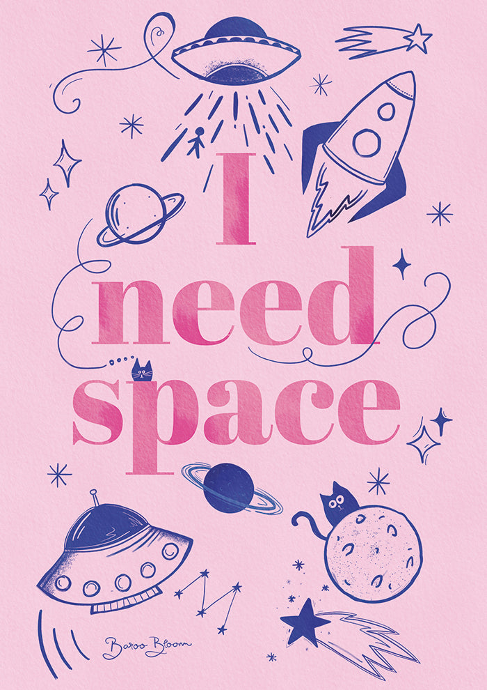 I Need Space