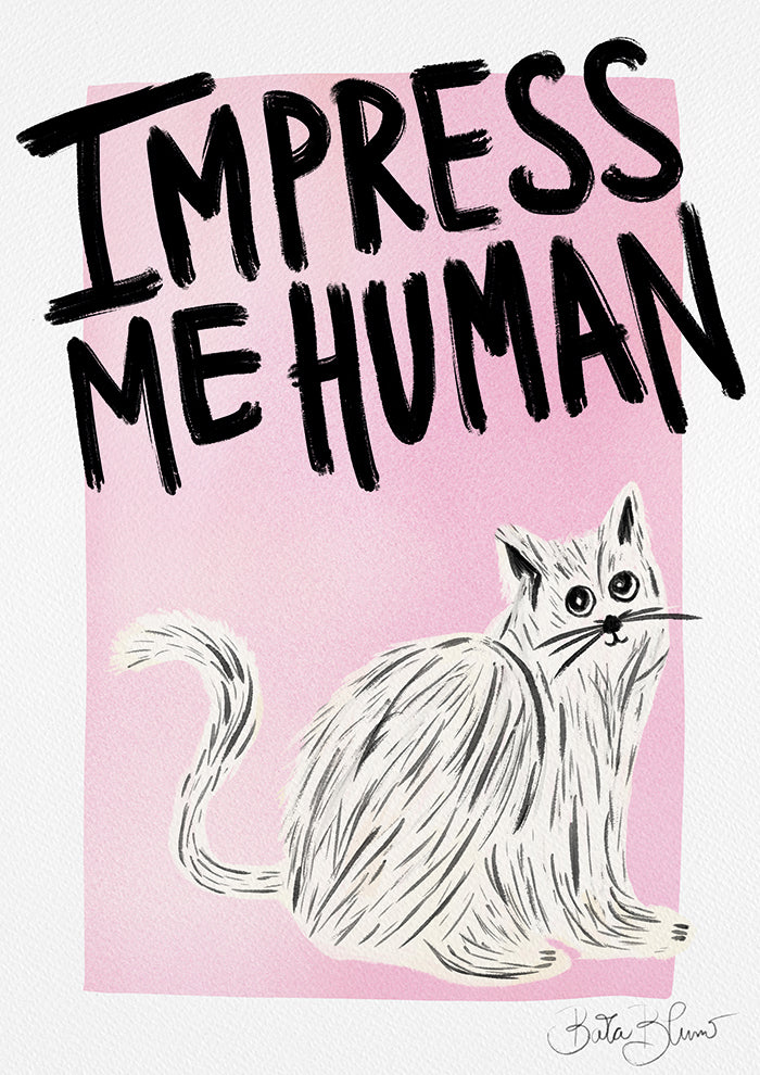Impress Me Human