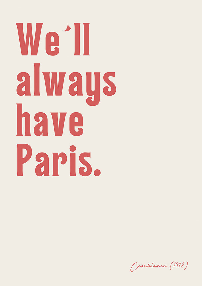 We´ll always have paris