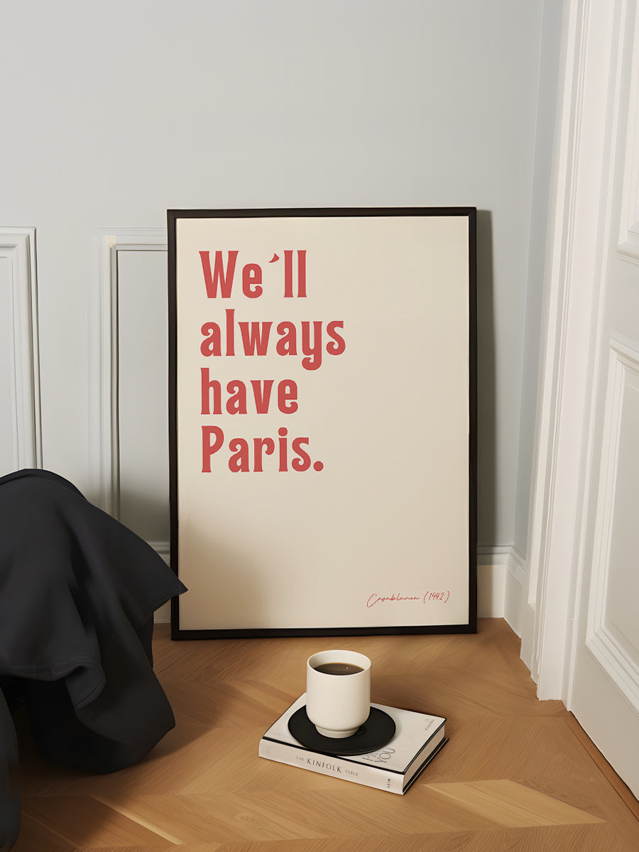 We´ll always have paris