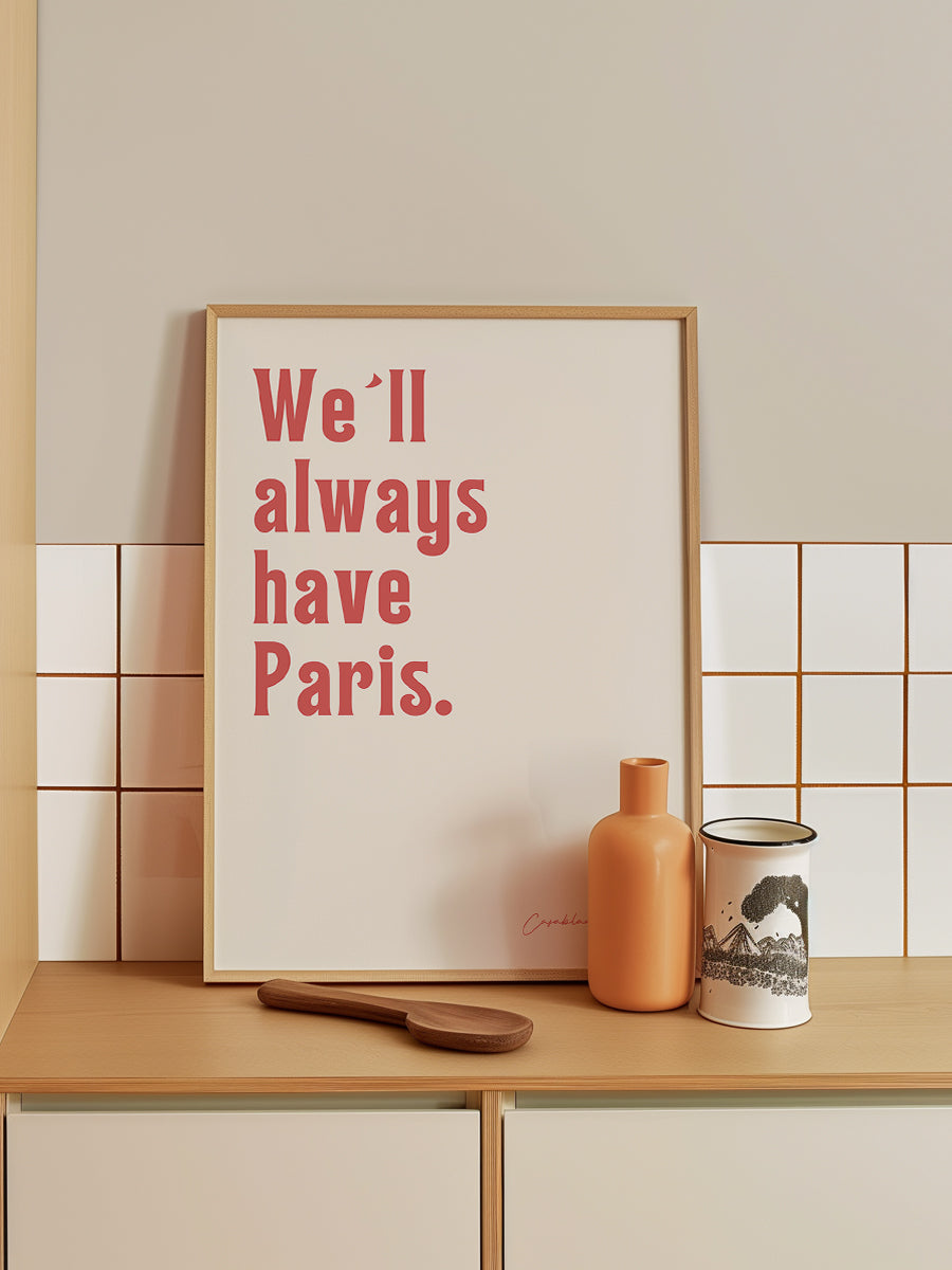 We´ll always have paris