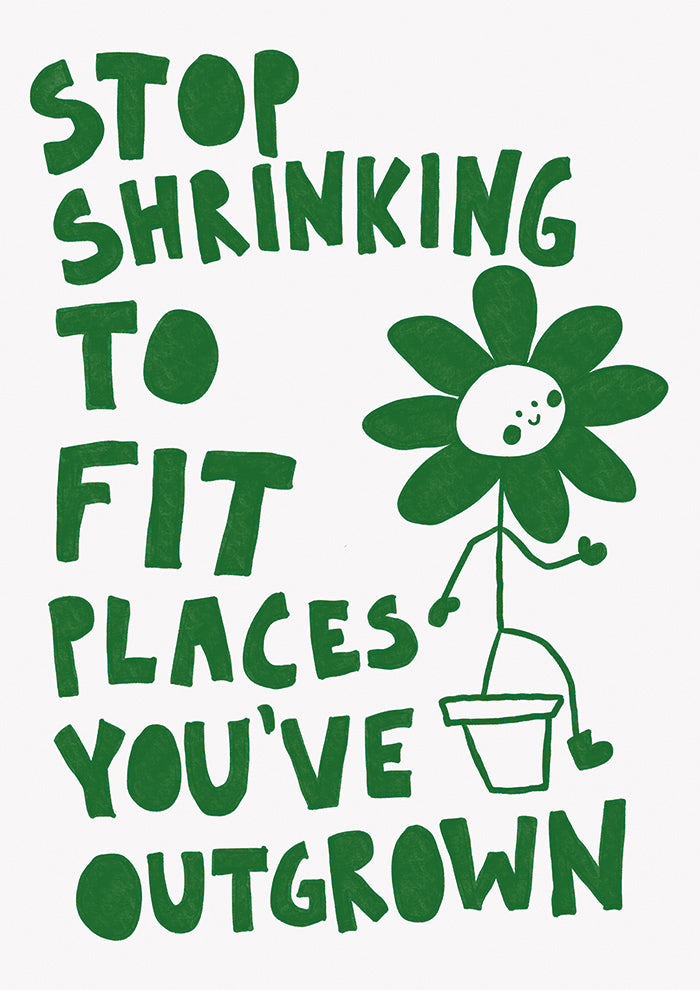 Stop Shrinking