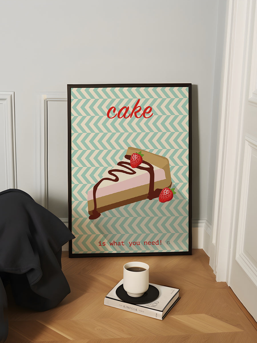 Cake Is What You Need