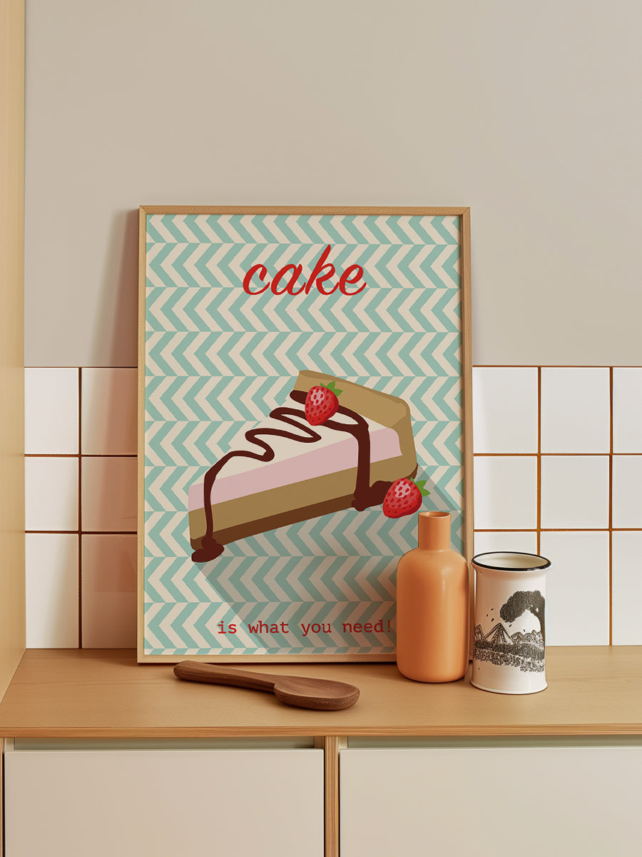 Cake Is What You Need