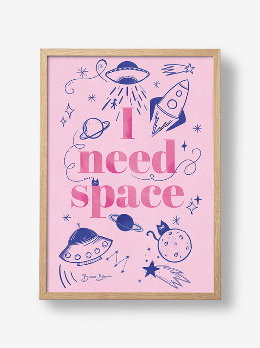 I Need Space