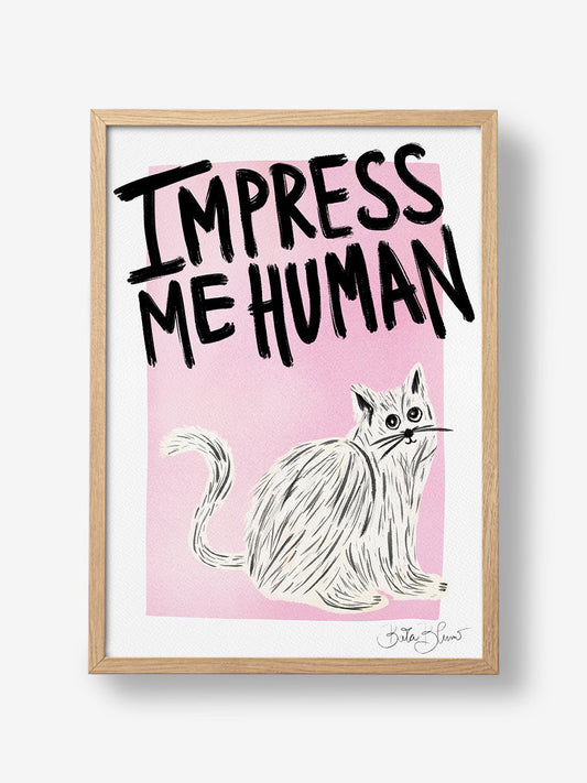 Impress Me Human