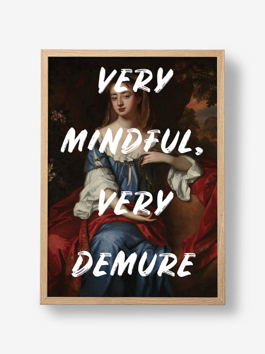 Very Mindful Very Demure
