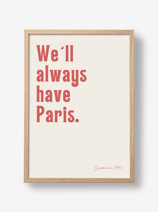 We´ll always have paris