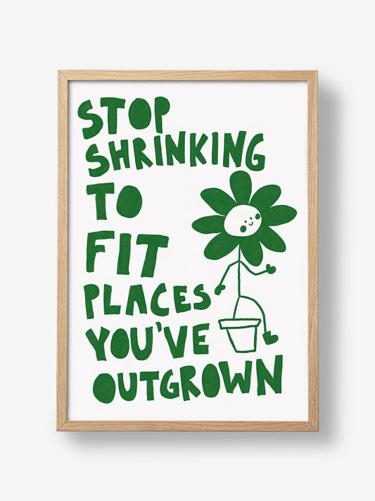 Stop Shrinking